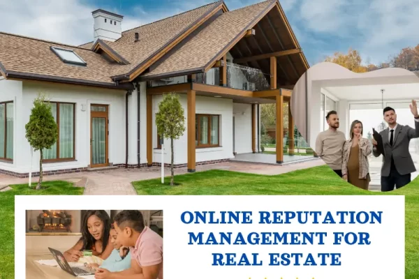 Online Reputation Management for Real Estate